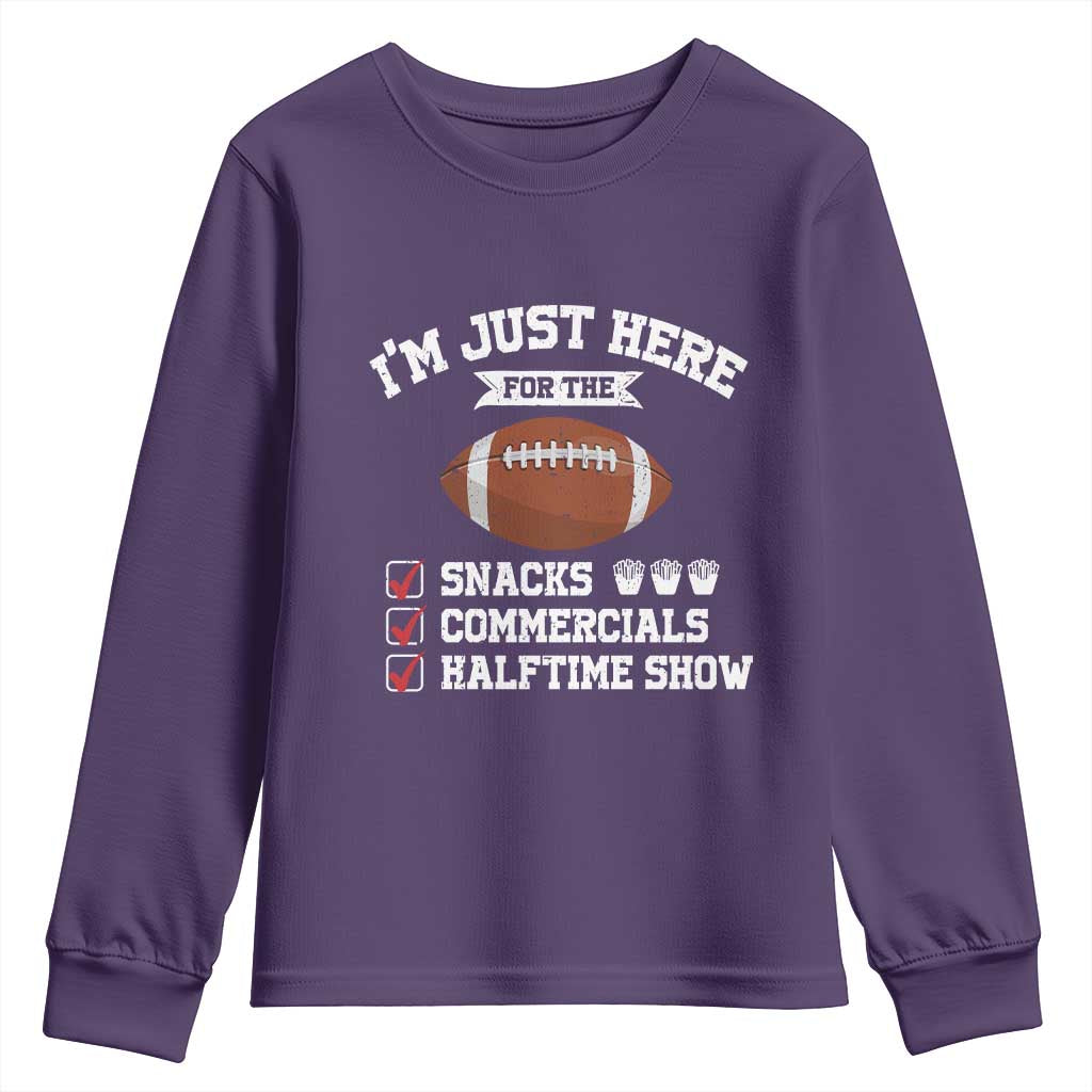 Funny Football Youth Sweatshirt I'm Just Here For The Snacks And Commercials TS10 Purple Print Your Wear