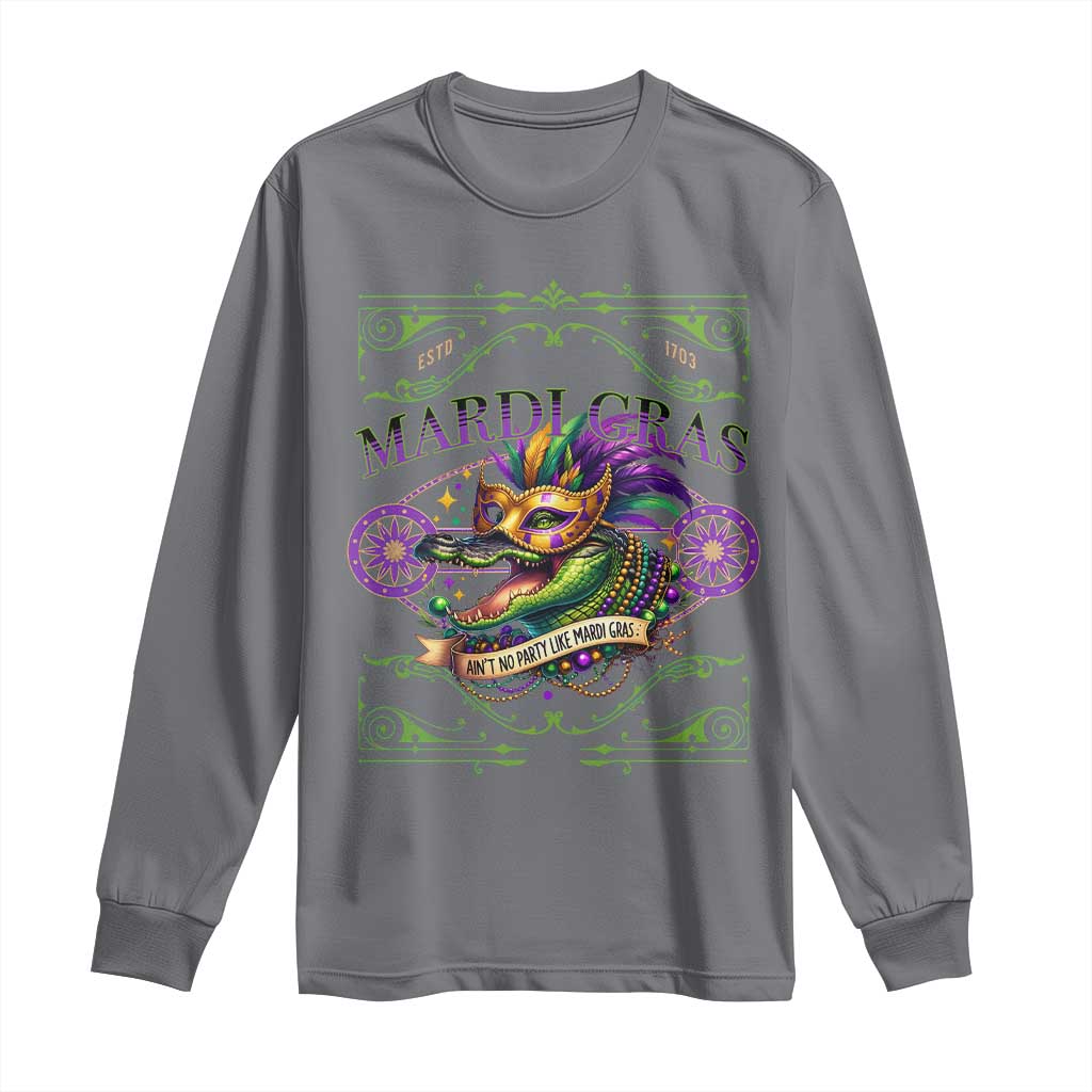 Mardi Gras Crocodile Long Sleeve Shirt Mardigator Alligator Costume Carnival Ain't No Party Like Mardi Gras TS10 Charcoal Print Your Wear