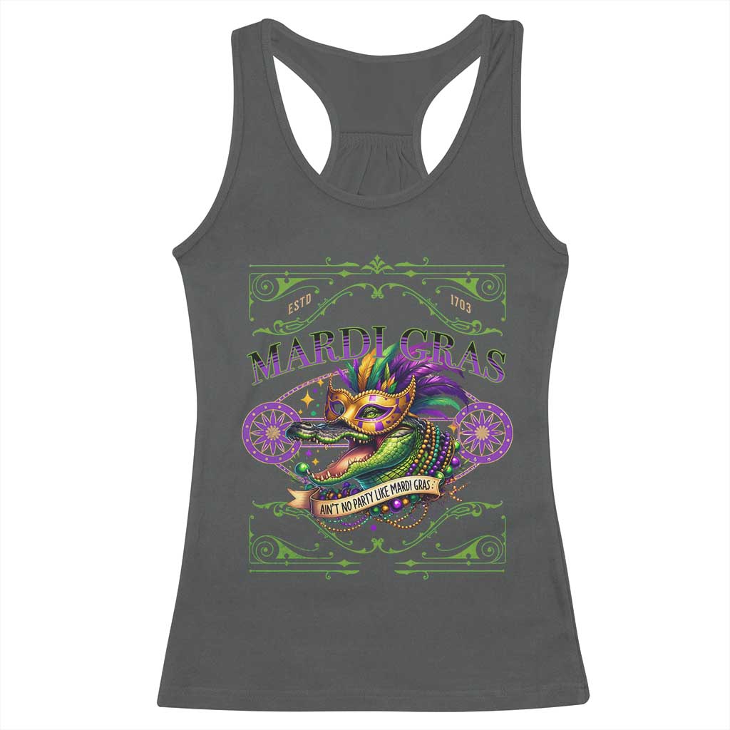 Mardi Gras Crocodile Racerback Tank Top Mardigator Alligator Costume Carnival Ain't No Party Like Mardi Gras TS10 Dark Heather Print Your Wear
