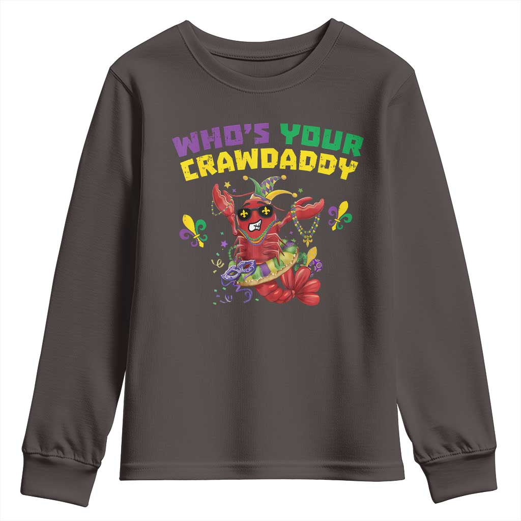 Mardi Gras Crawfish Youth Sweatshirt Whos Your Crawdaddy Jester Beads TS10 Dark Chocolate Print Your Wear