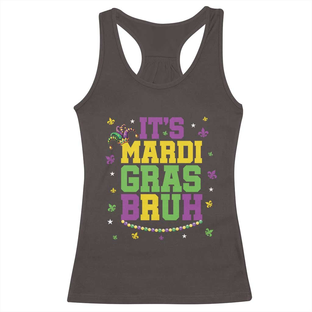 Bruh Mardi Gras Racerback Tank Top Funny Fat Tuesday Teens Boys Kids TS10 Dark Chocolate Print Your Wear