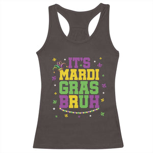 Bruh Mardi Gras Racerback Tank Top Funny Fat Tuesday Teens Boys Kids TS10 Dark Chocolate Print Your Wear