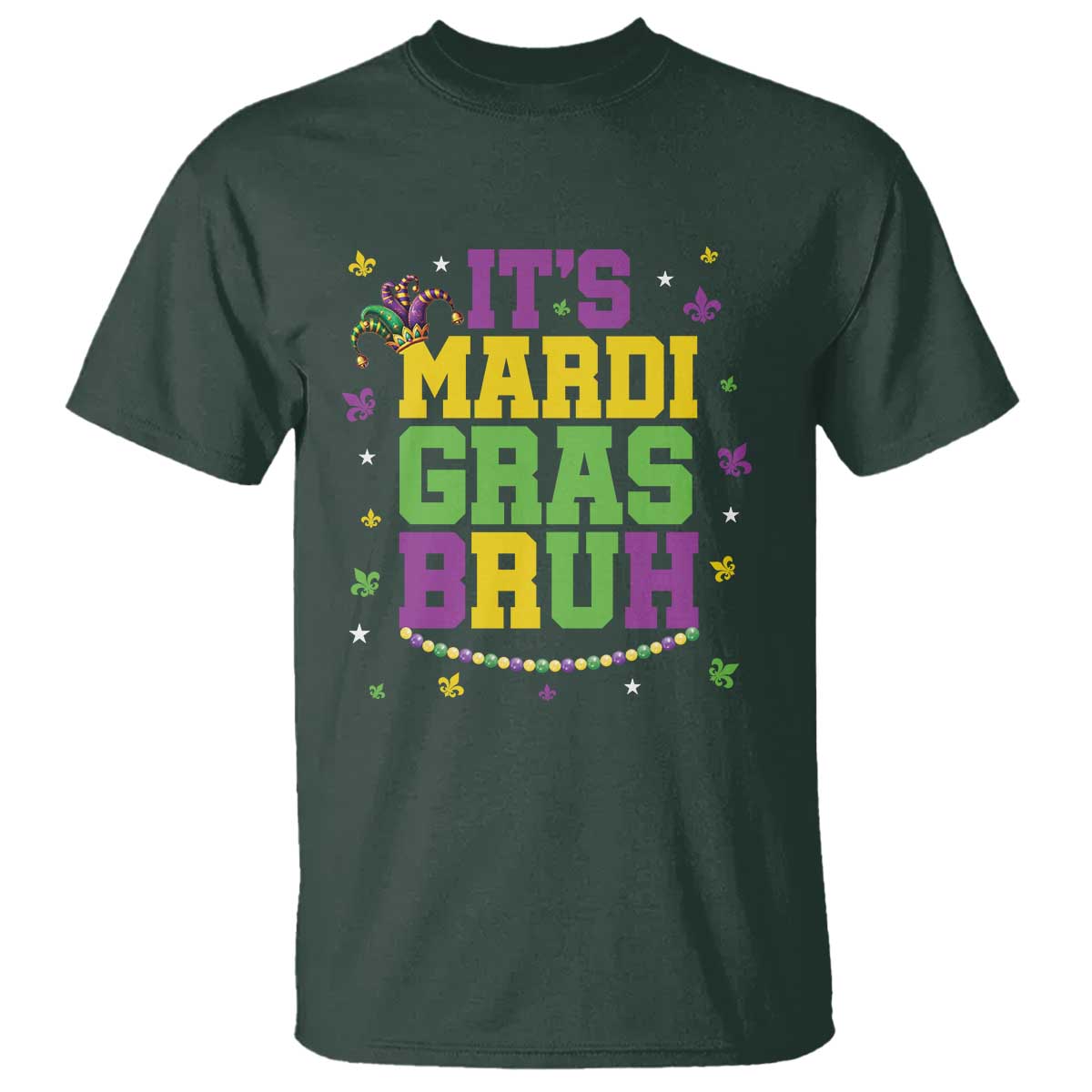 Bruh Mardi Gras T Shirt Funny Fat Tuesday Teens Boys Kids TS10 Dark Forest Green Print Your Wear