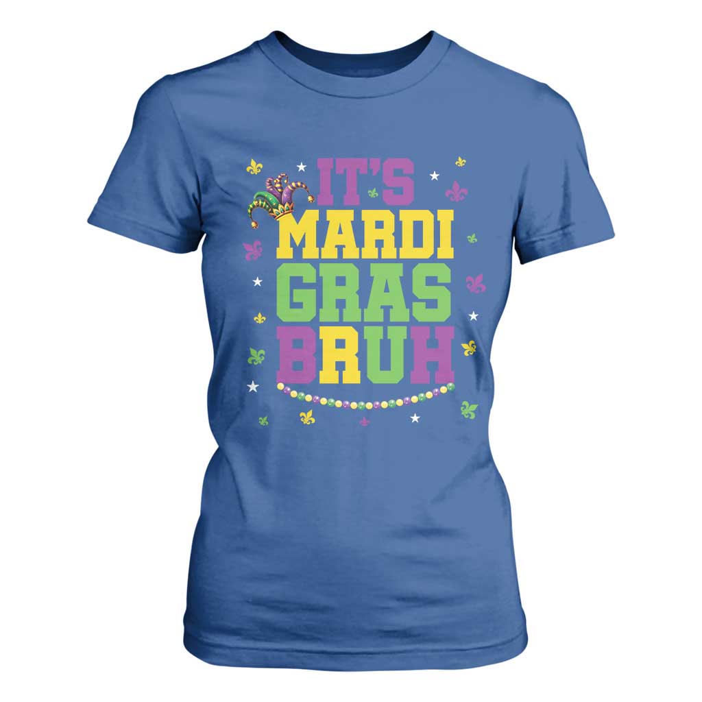 Bruh Mardi Gras T Shirt For Women Funny Fat Tuesday Teens Boys Kids TS10 Royal Blue Print Your Wear