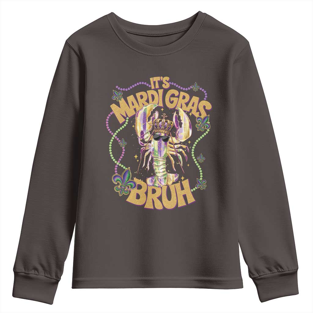 It's Mardi Gras Bruh Youth Sweatshirt Glitter Print Crawfish Beads TS10 Dark Chocolate Print Your Wear