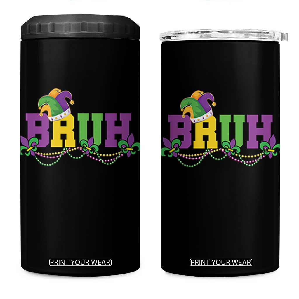 Bruh Mardi Gras 4 in 1 Can Cooler Tumbler Carnival New Orleans Trip Parade Outfit Teens Boys Kids TS10 One Size: 16 oz Black Print Your Wear