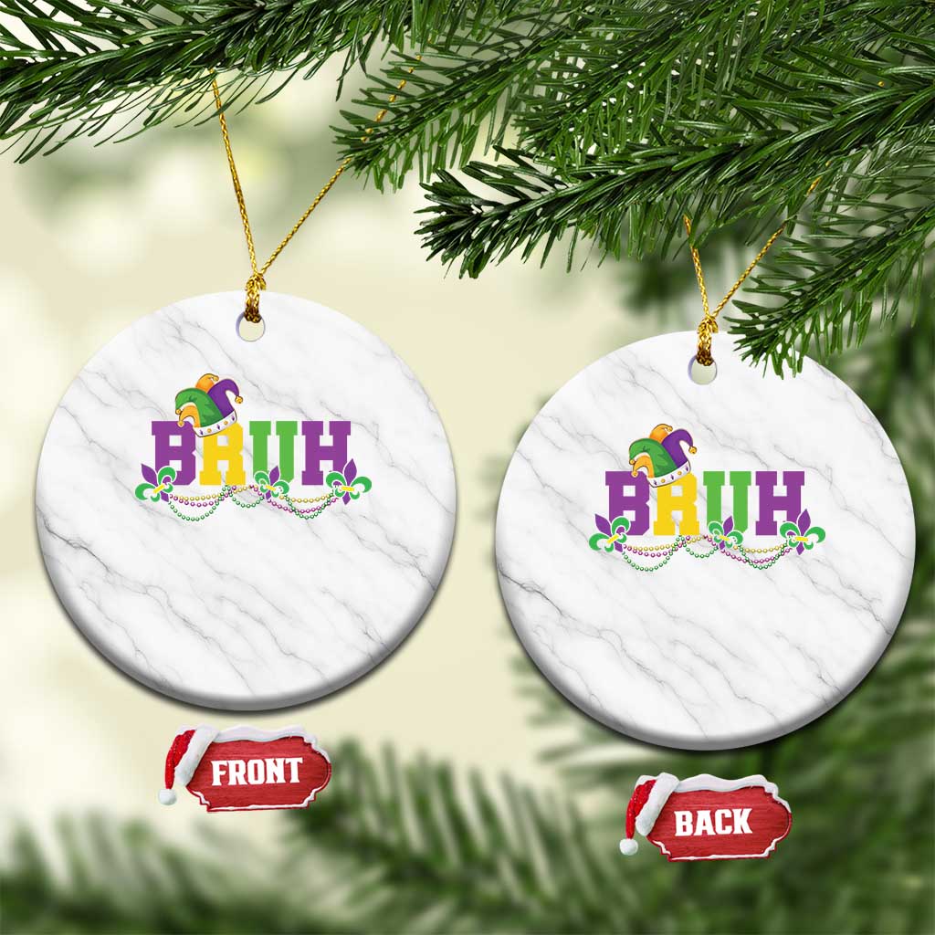 Bruh Mardi Gras Ceramic Ornament Carnival New Orleans Trip Parade Outfit Teens Boys Kids TS10 1pc White Marble Print Your Wear