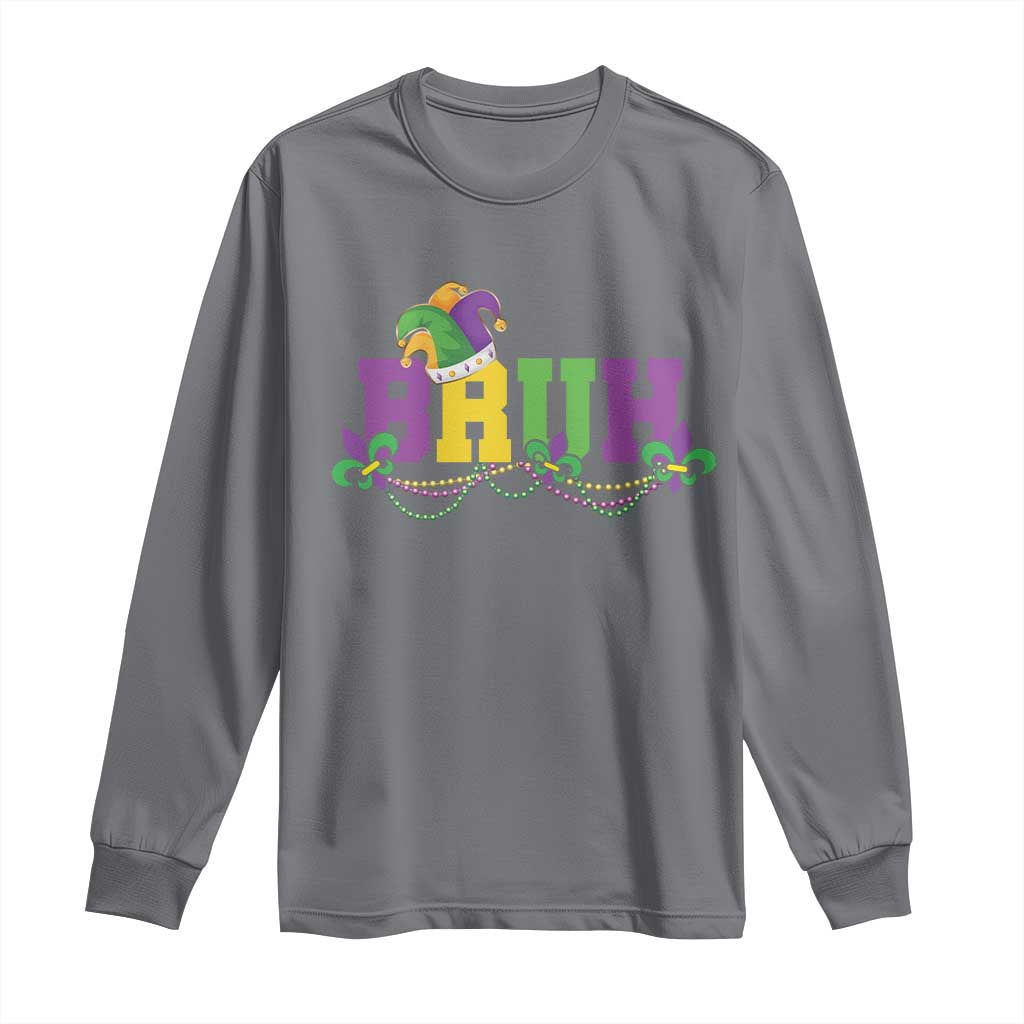 Bruh Mardi Gras Long Sleeve Shirt Carnival New Orleans Trip Parade Outfit Teens Boys Kids TS10 Charcoal Print Your Wear