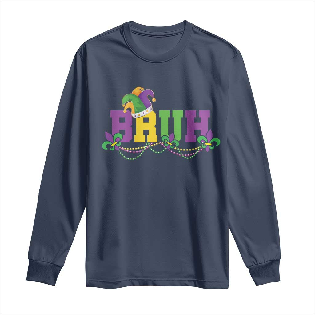 Bruh Mardi Gras Long Sleeve Shirt Carnival New Orleans Trip Parade Outfit Teens Boys Kids TS10 Navy Print Your Wear