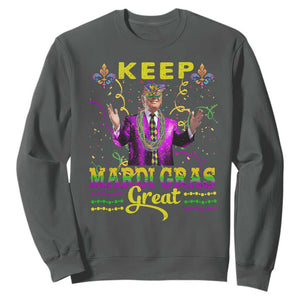 Funny Trump Keep Mardi Gras Great Sweatshirt TS10 Dark Heather Print Your Wear