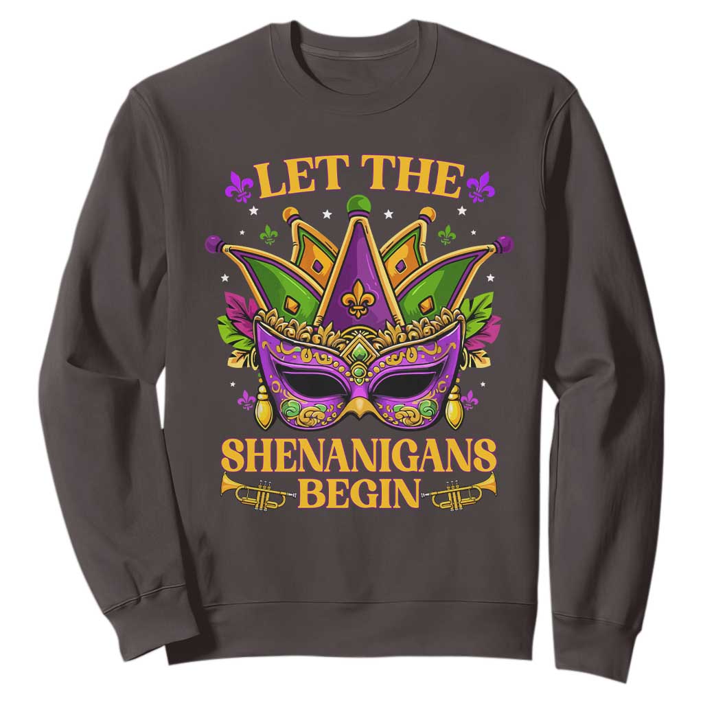 Let The Shenanigans Begin Mardi Gras Sweatshirt Masquerade Mask Beads TS10 Dark Chocolate Print Your Wear