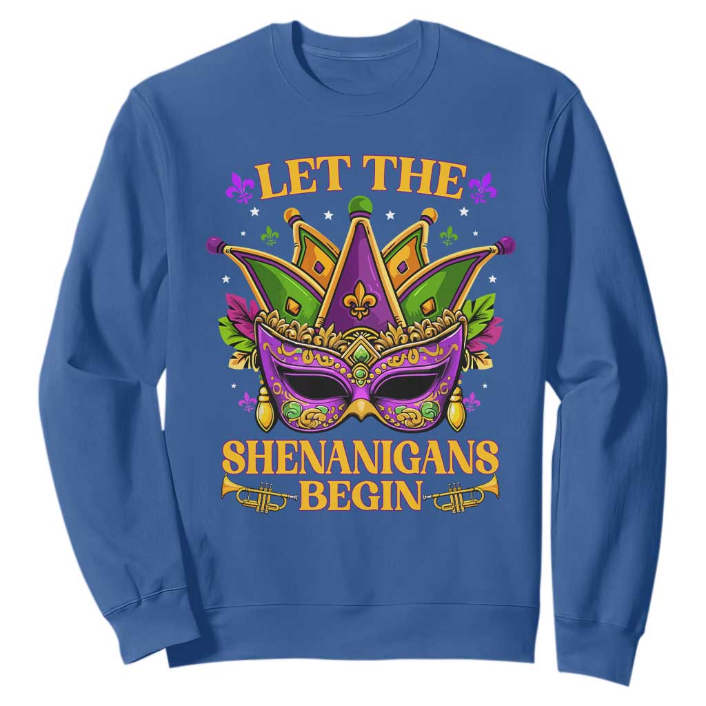 Let The Shenanigans Begin Mardi Gras Sweatshirt Masquerade Mask Beads TS10 Royal Blue Print Your Wear