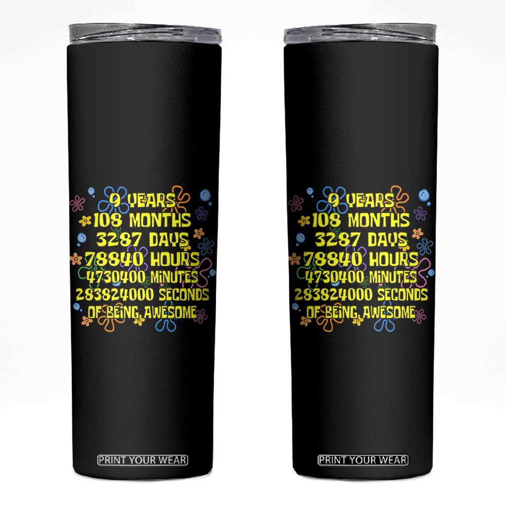 9th Birthday Gifts Skinny Tumbler Flowers Girl Son Boy 9yr 9 Year Old Bday TS10 Black Print Your Wear