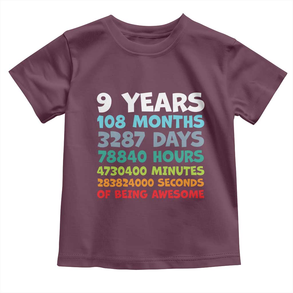 9 Year Old Bday Toddler T Shirt Son Boy 9yr 9th Birthday Gifts TS10 Maroon Print Your Wear