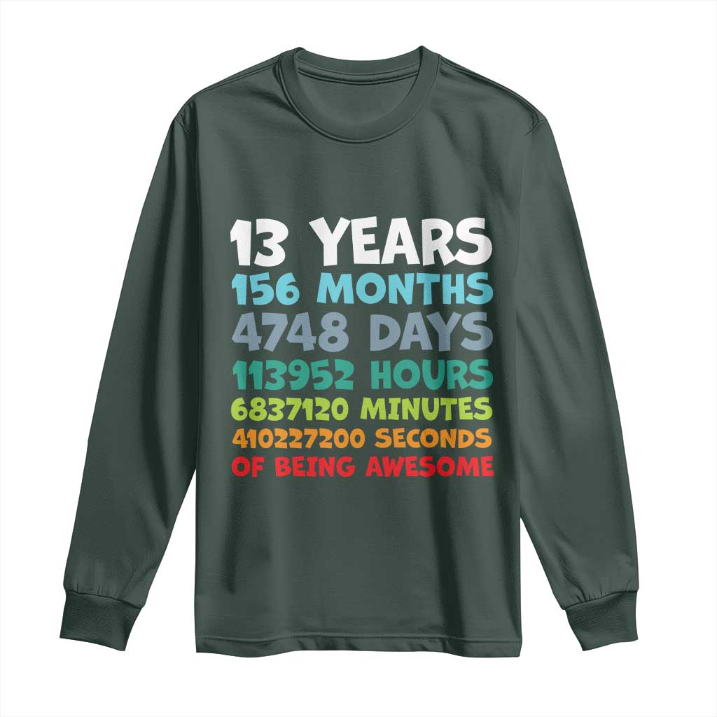 13th Birthday Long Sleeve Shirt 13 Year Old Bday Gifts Son Boy 13yr TS10 Dark Forest Green Print Your Wear
