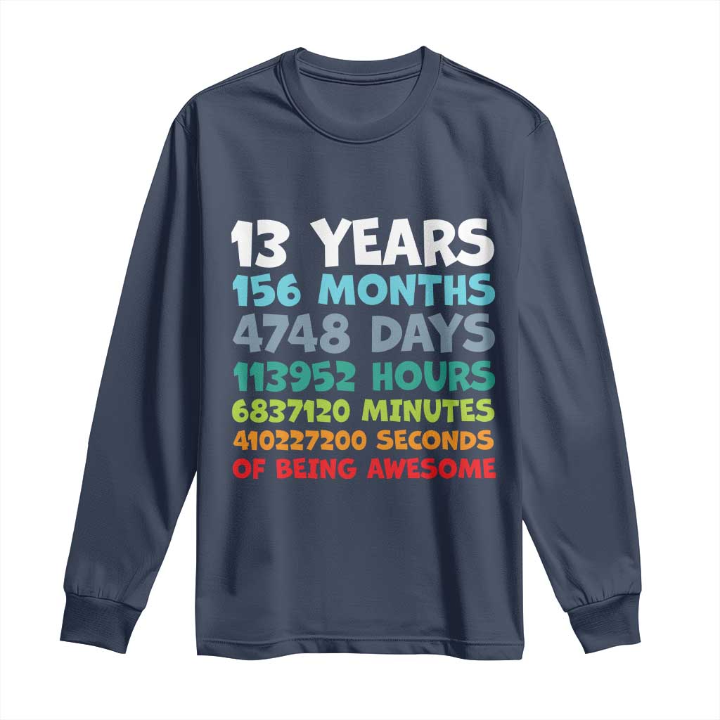 13th Birthday Long Sleeve Shirt 13 Year Old Bday Gifts Son Boy 13yr TS10 Navy Print Your Wear