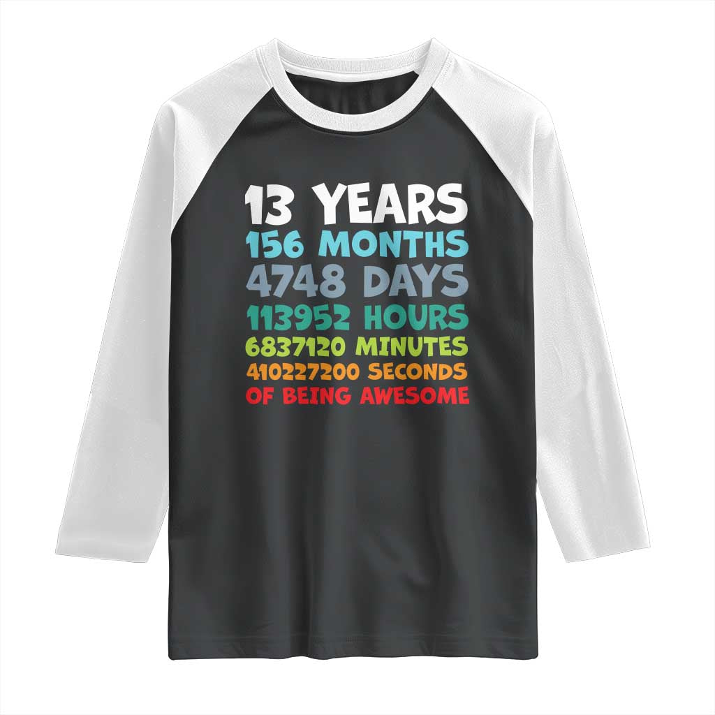13th Birthday Raglan Shirt 13 Year Old Bday Gifts Son Boy 13yr TS10 Black White Print Your Wear
