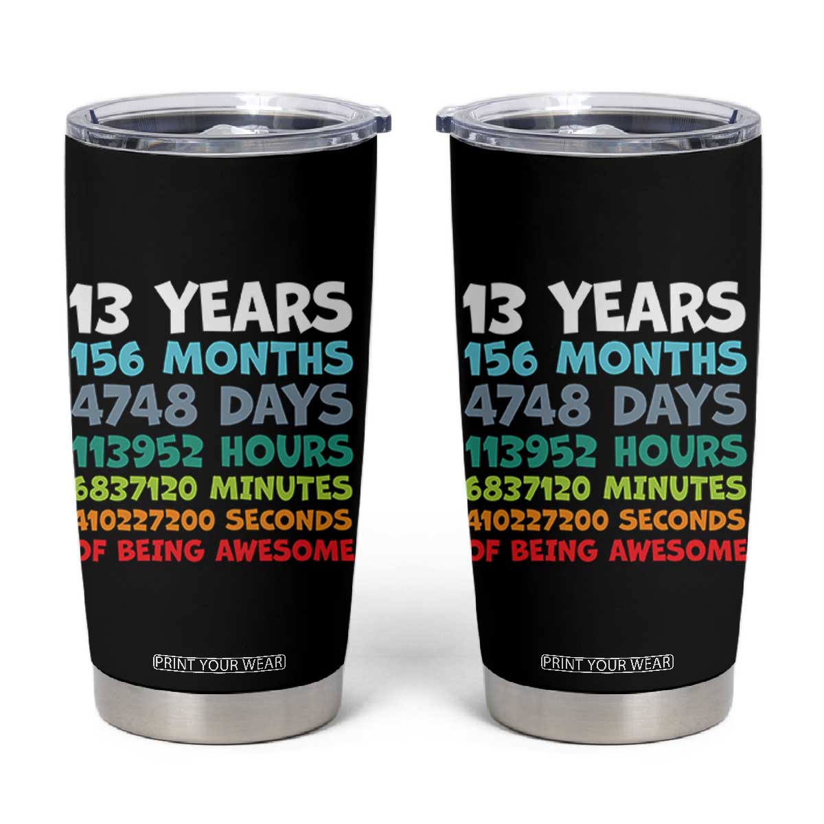 13th Birthday Tumbler Cup 13 Year Old Bday Gifts Son Boy 13yr TS10 Black Print Your Wear