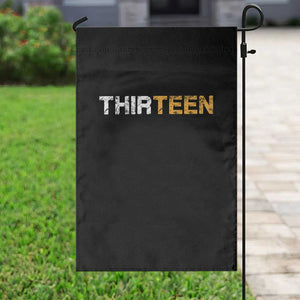 13th Birthday Garden Flag Thirteen Teen 13 Year Old Official Teenager Gifts TS10 Print Your Wear