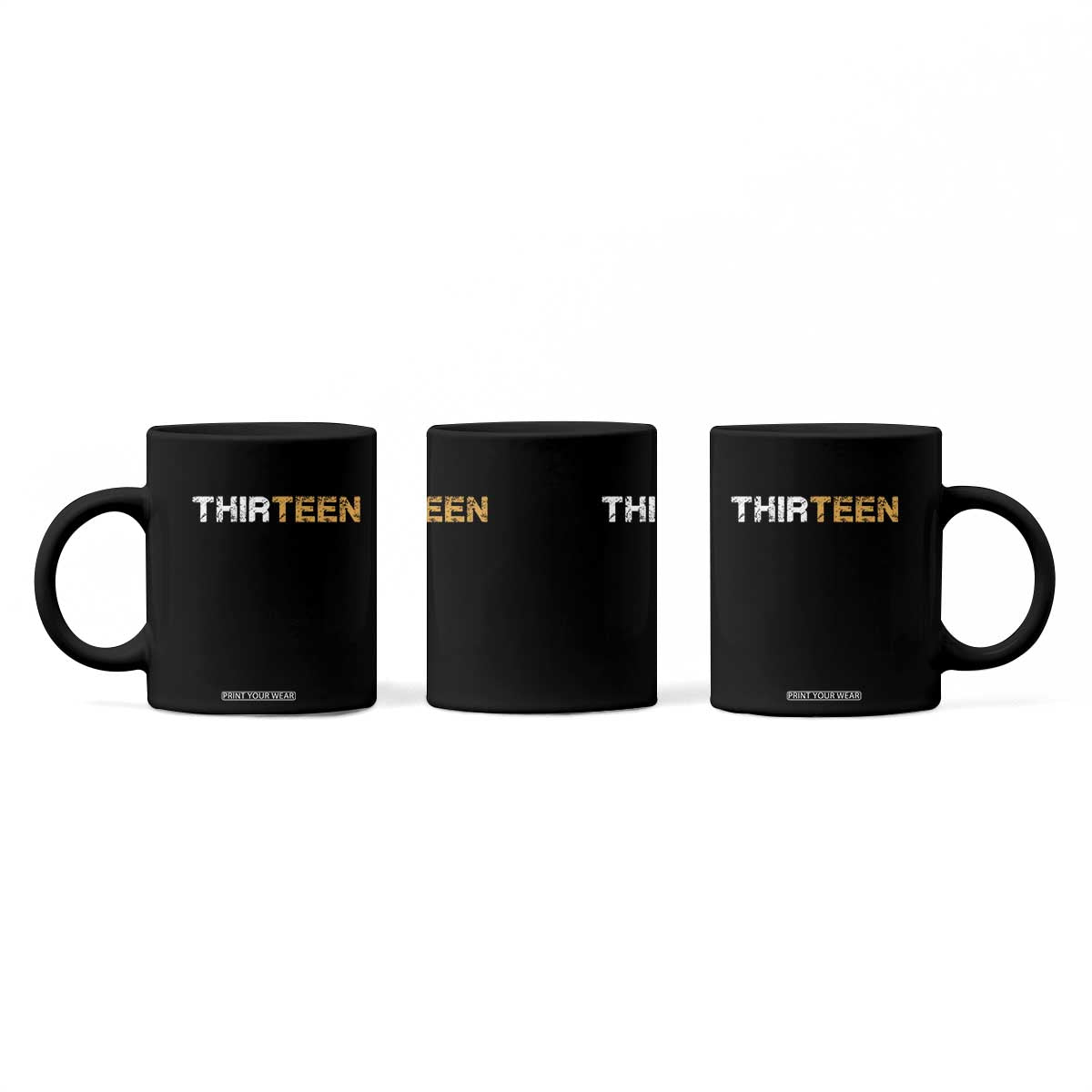 13th Birthday Coffee Mug Thirteen Teen 13 Year Old Official Teenager Gifts TS10 Print Your Wear