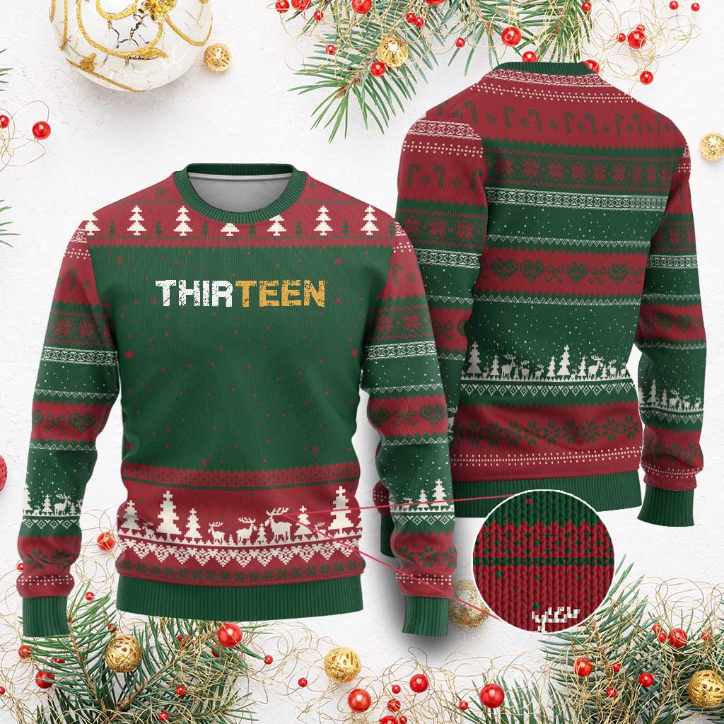 13th Birthday Ugly Christmas Sweater Thirteen Teen 13 Year Old Official Teenager Gifts TS10 Red Green Print Your Wear