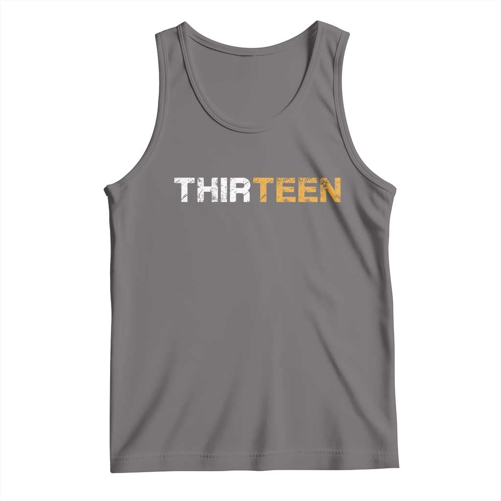 13th Birthday Tank Top Thirteen Teen 13 Year Old Official Teenager Gifts TS10 Deep Heather Print Your Wear