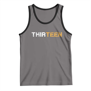 13th Birthday Tank Top Thirteen Teen 13 Year Old Official Teenager Gifts TS10 Deep Heather Black Print Your Wear
