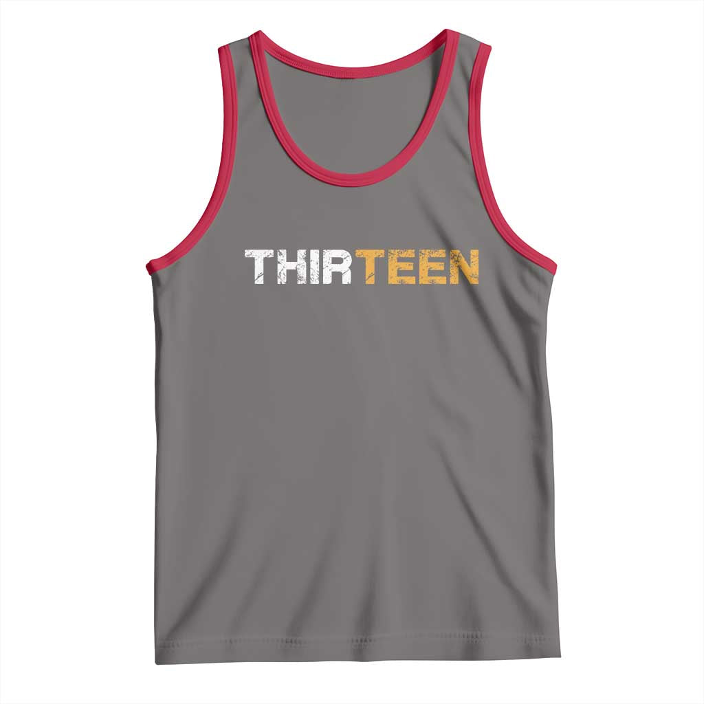 13th Birthday Tank Top Thirteen Teen 13 Year Old Official Teenager Gifts TS10 Deep Heather Red Print Your Wear