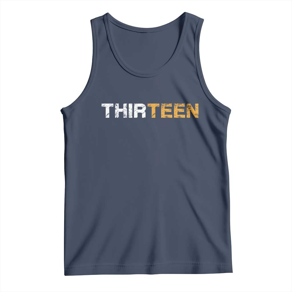 13th Birthday Tank Top Thirteen Teen 13 Year Old Official Teenager Gifts TS10 Navy Print Your Wear