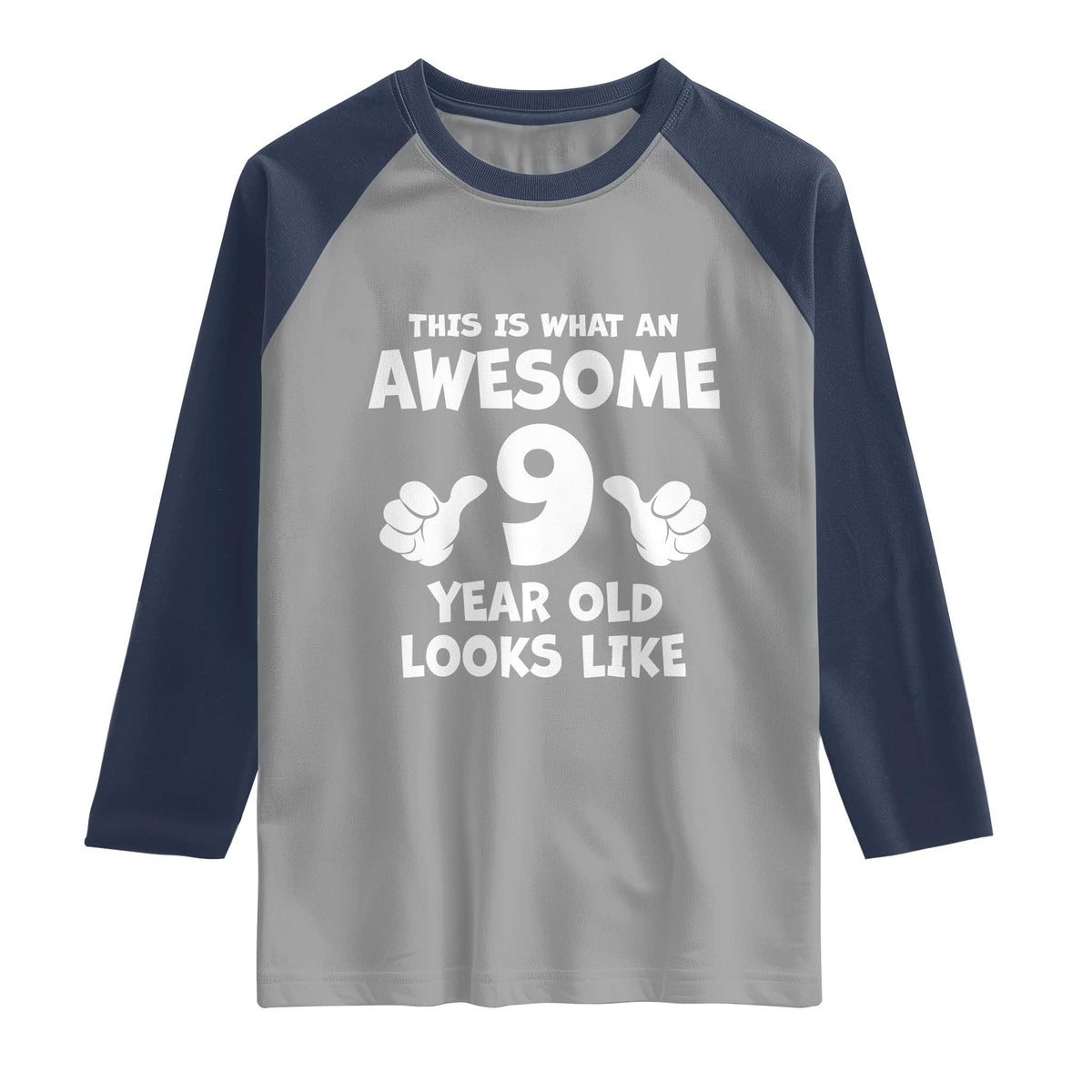 9th Birthday Gifts Raglan Shirt Awesome 9 Year Old Bday Son Boy Girl 9yr TS10 Sport Gray Navy Print Your Wear
