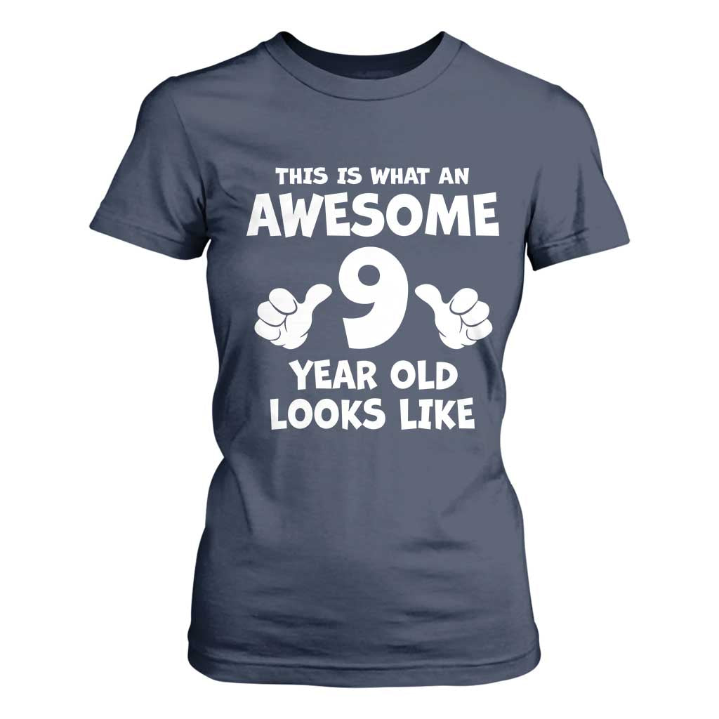 9th Birthday Gifts T Shirt For Women Awesome 9 Year Old Bday Son Boy Girl 9yr TS10 Navy Print Your Wear