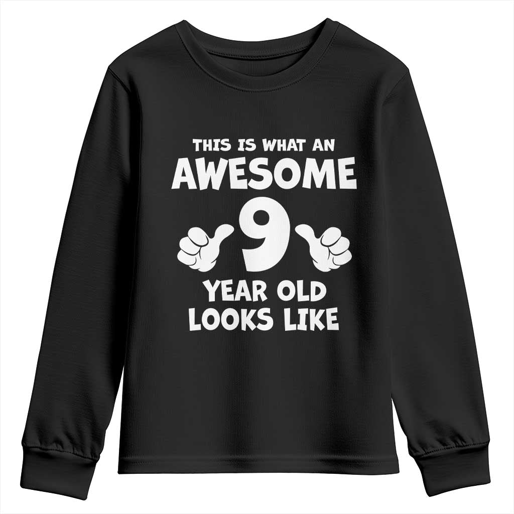 9th Birthday Gifts Youth Sweatshirt Awesome 9 Year Old Bday Son Boy Girl 9yr TS10 Black Print Your Wear