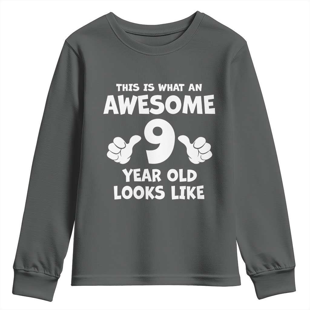 9th Birthday Gifts Youth Sweatshirt Awesome 9 Year Old Bday Son Boy Girl 9yr TS10 Dark Heather Print Your Wear