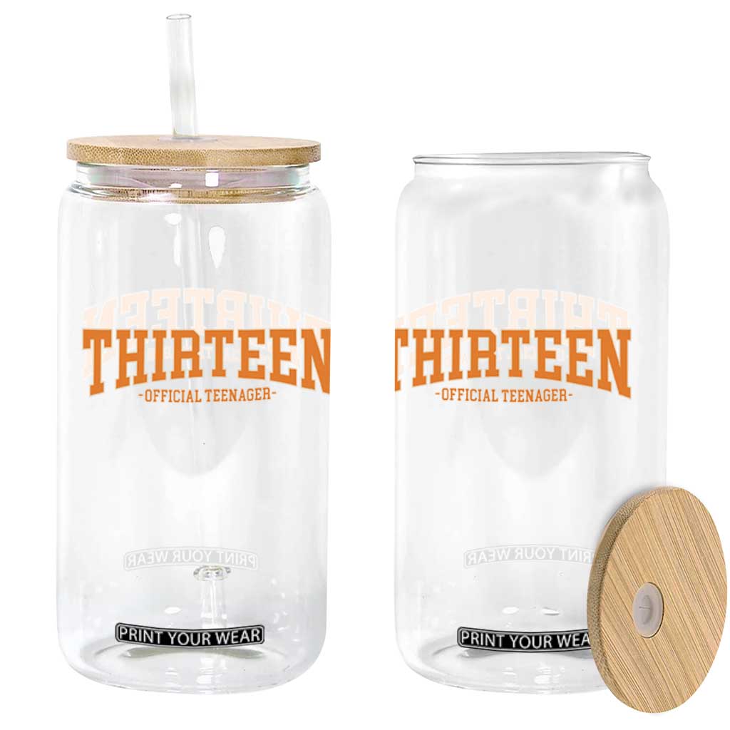 Thirteen Official Teenager Glass Can Vintage Retro Varsity 13th Birthday Gift Teen Girl TS10 Print Your Wear