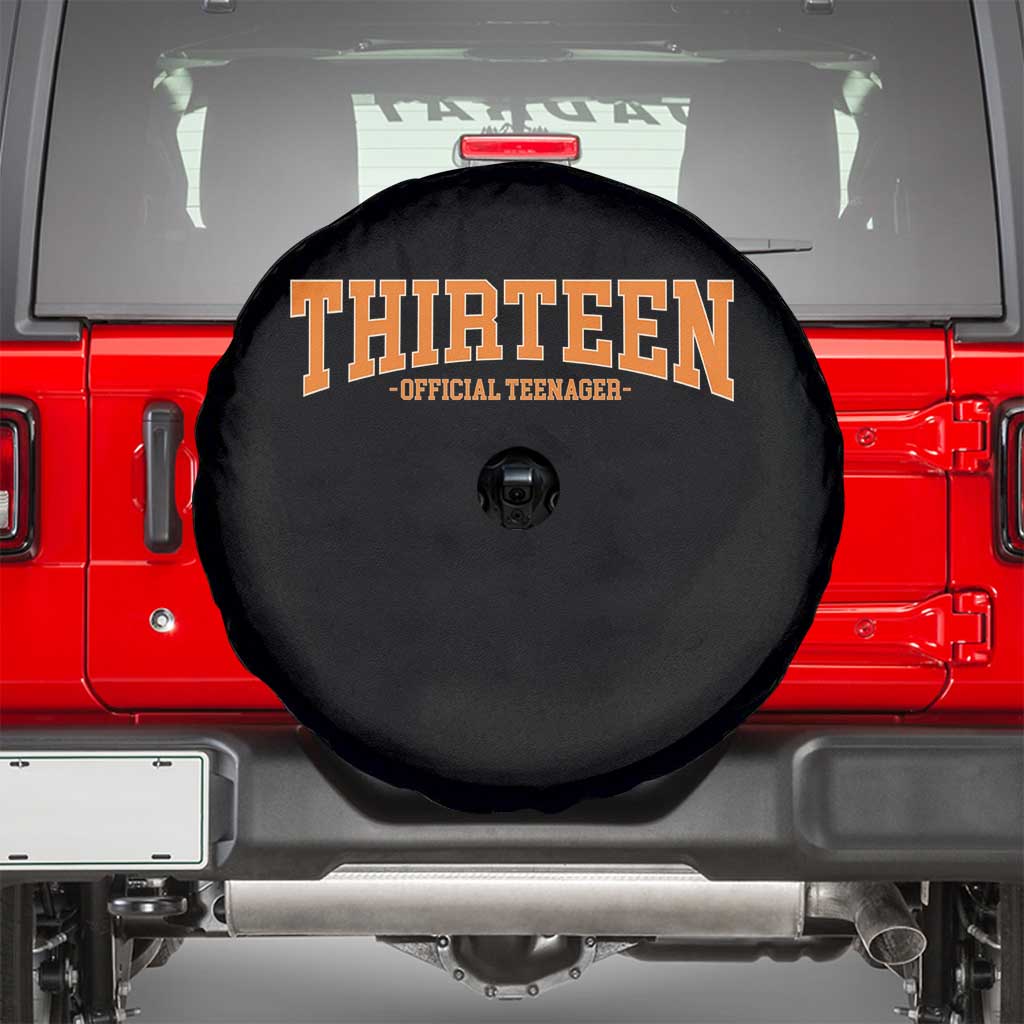 Thirteen Official Teenager Spare Tire Cover Vintage Retro Varsity 13th Birthday Gift Teen Girl TS10 Black Print Your Wear