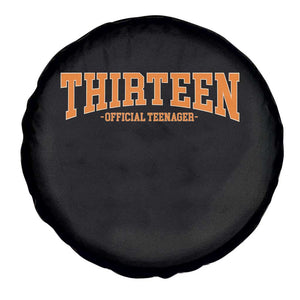 Thirteen Official Teenager Spare Tire Cover Vintage Retro Varsity 13th Birthday Gift Teen Girl TS10 Print Your Wear
