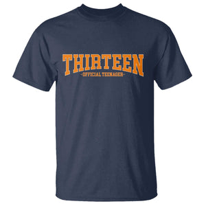 Thirteen Official Teenager T Shirt Vintage Retro Varsity 13th Birthday Gift Teen Girl TS10 Navy Print Your Wear