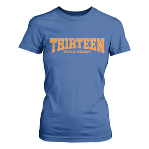 Thirteen Official Teenager T Shirt For Women Vintage Retro Varsity 13th Birthday Gift Teen Girl TS10 Royal Blue Print Your Wear