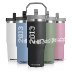 2013 Limited Edition Flip Straw Tumbler Limited Edition 13th Birthday Boys Girl TS10 Print Your Wear