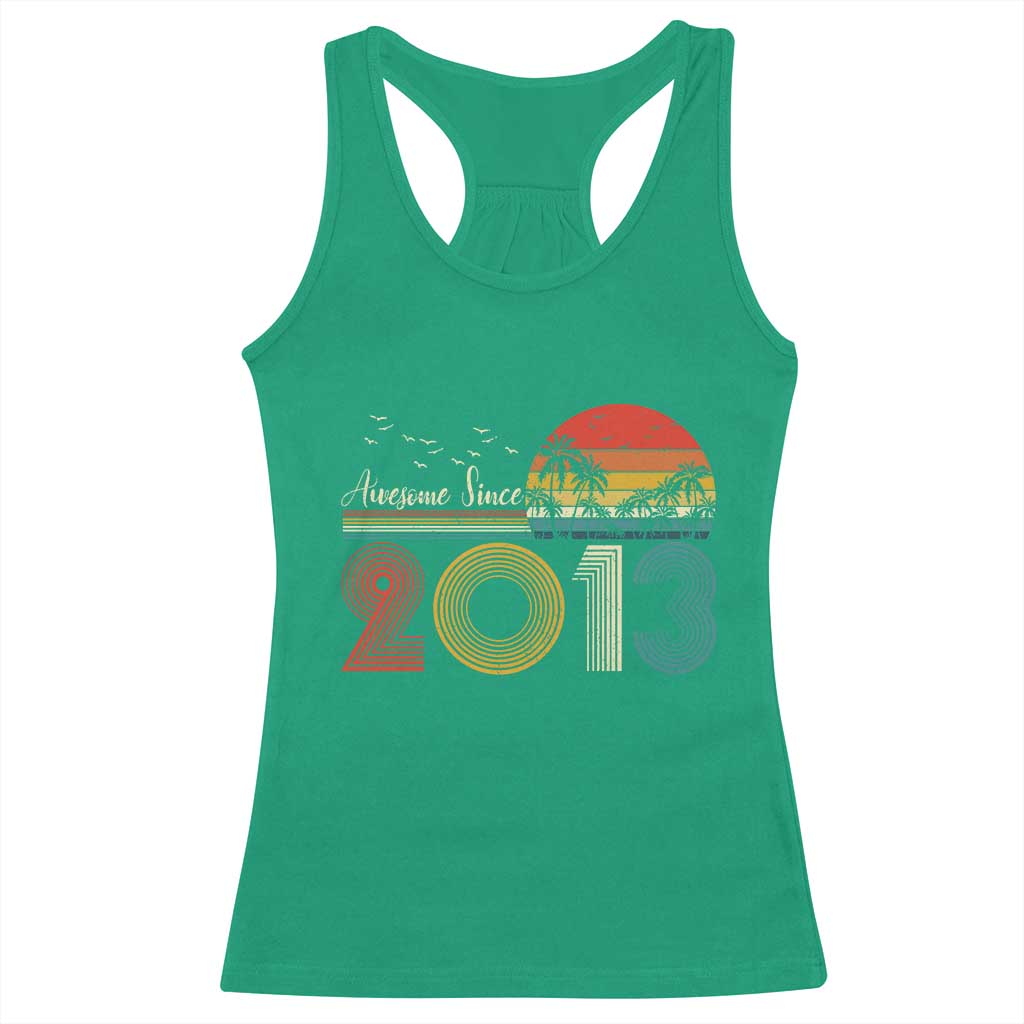 Awesome Since 2013 Racerback Tank Top 13th Birthday 13 Year Old Son Boy TS10 Irish Green Print Your Wear
