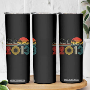 Awesome Since 2013 Skinny Tumbler 13th Birthday 13 Year Old Son Boy TS10 Print Your Wear