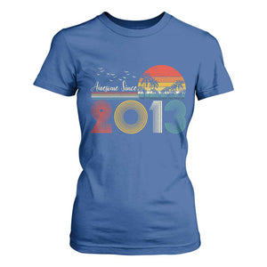 Awesome Since 2013 T Shirt For Women 13th Birthday 13 Year Old Son Boy TS10 Royal Blue Print Your Wear