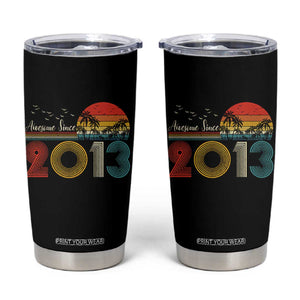 Awesome Since 2013 Tumbler Cup 13th Birthday 13 Year Old Son Boy TS10 Black Print Your Wear