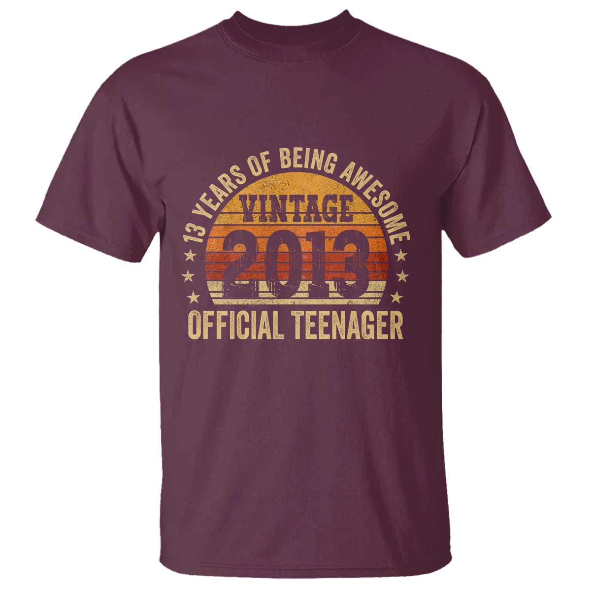 Vintage 2013 Official Teenager T Shirt 13 Year Old 13th Birthday TS10 Maroon Print Your Wear