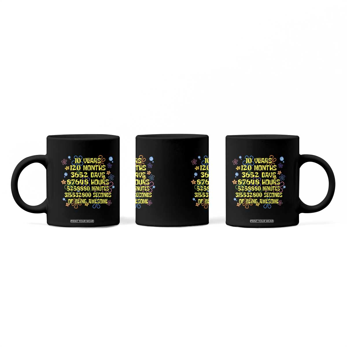 10th Birthday Gifts Coffee Mug Flowers 10 Years Of Being Awesome 10 Year Old Bday TS10 Print Your Wear