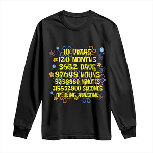 10th Birthday Gifts Long Sleeve Shirt Flowers 10 Years Of Being Awesome 10 Year Old Bday TS10 Black Print Your Wear