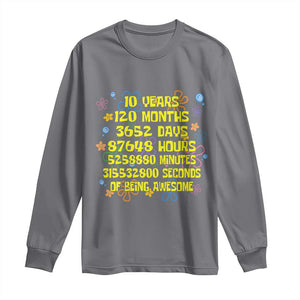 10th Birthday Gifts Long Sleeve Shirt Flowers 10 Years Of Being Awesome 10 Year Old Bday TS10 Charcoal Print Your Wear