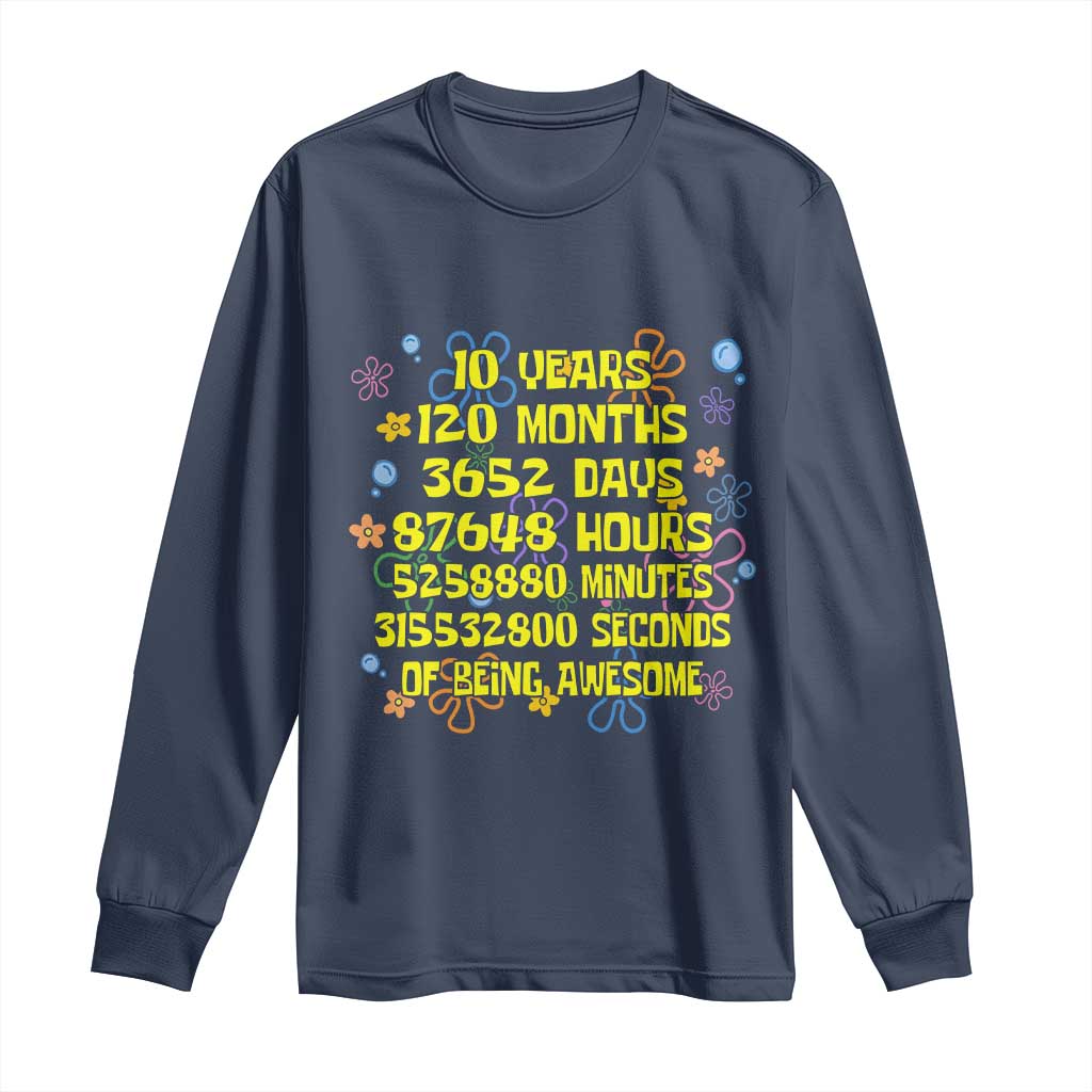 10th Birthday Gifts Long Sleeve Shirt Flowers 10 Years Of Being Awesome 10 Year Old Bday TS10 Navy Print Your Wear