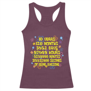 10th Birthday Gifts Racerback Tank Top Flowers 10 Years Of Being Awesome 10 Year Old Bday TS10 Maroon Print Your Wear