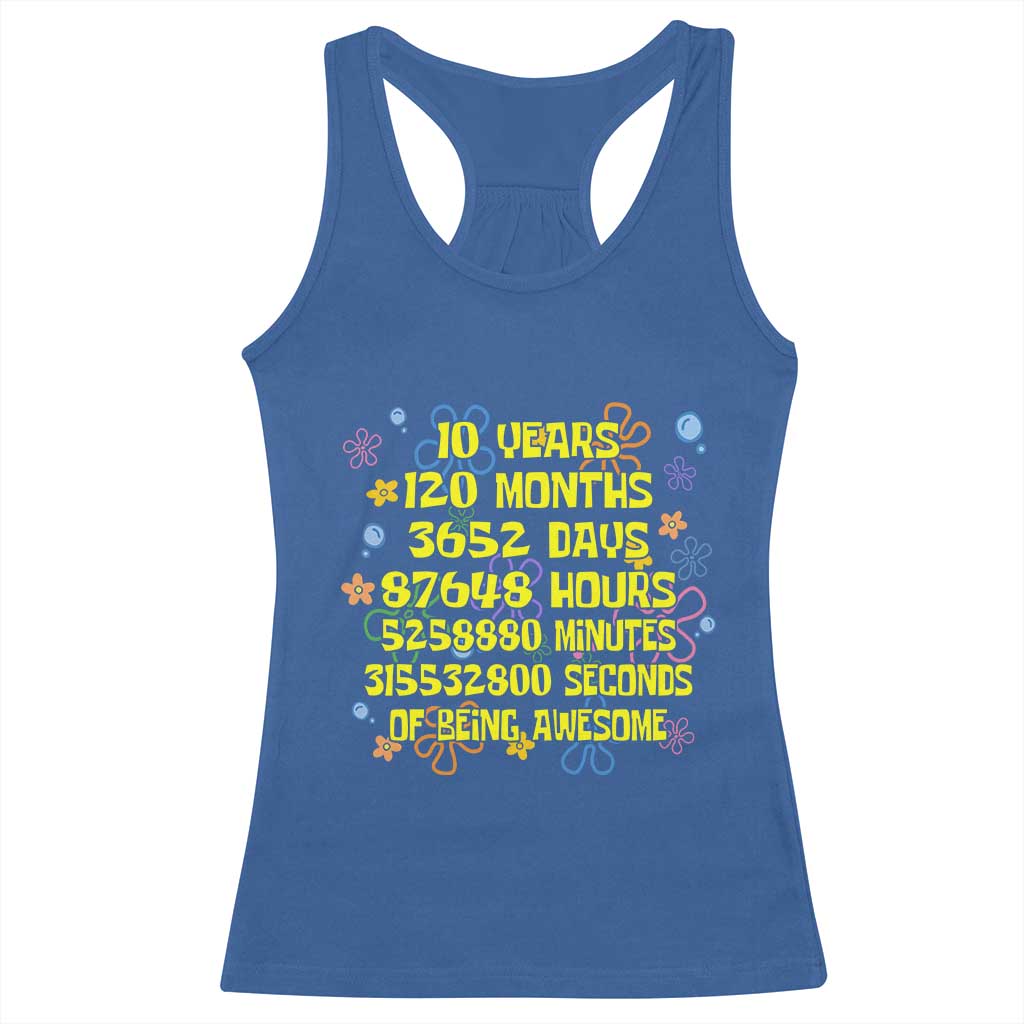 10th Birthday Gifts Racerback Tank Top Flowers 10 Years Of Being Awesome 10 Year Old Bday TS10 Royal Blue Print Your Wear